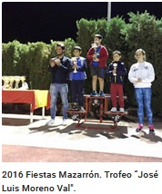 2016 Fiestas Mazarrón.  Trofeo “José Luis Moreno Val".